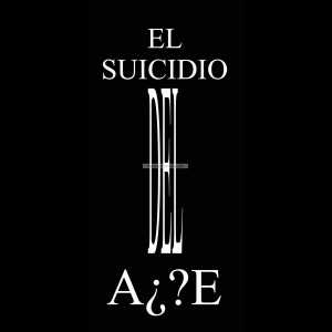 COLECCION COMPLETA EL SUICIDIO DEL A¿...?E 