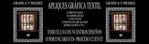 APLIQUES GRAFICA TEXTIL: CORTINAJES ALMOHADAS COLCHAS